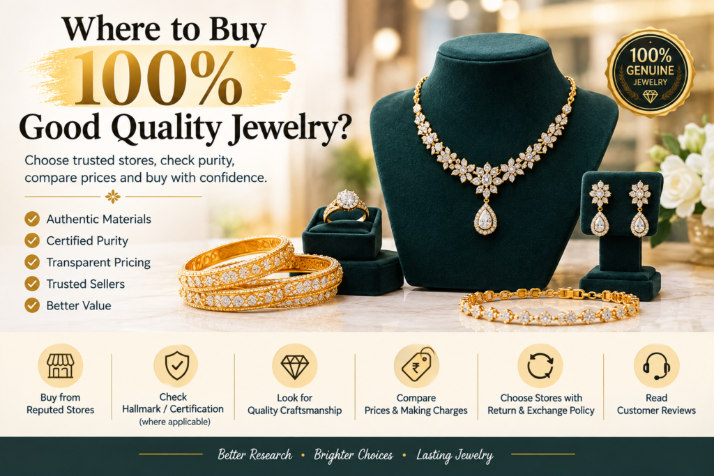 Where to buy 100% good quality jewelry?